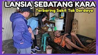 LANSIA 92 TAHUN HIDUP SEBATANG KARA