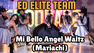 BEST VAQUERO QUINCE VALS | Mi Bello Angel | ED Elite Team