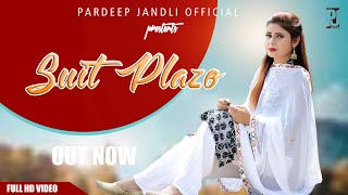 Suit Plazo | Pardeep jandli Official | Monika Sharma ,S.Dharsul | New Haryanvi Song K2 HARYANVI