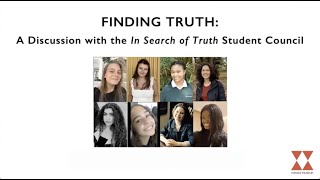 Finding Truth: A Discussion With The "In Search of Truth" Student Council