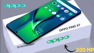 OPPO FIND X7 - 5G (2023) || 200MP Rear Camera 📸 || 6,000mAh Big Battery 🔋 || Technical hasan