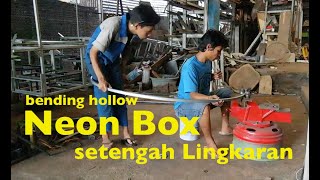 neon box setengah lingkaran bending hollow cilok original pak ahyar | PKL SMKN 1 Selong