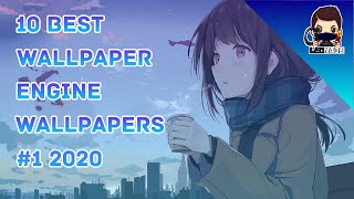 10 Best Wallpaper Engine Wallpapers 2020 #1