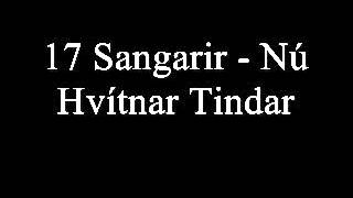 17 Sangarir - Nú Hvítnar Tindar