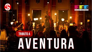 SESIONES 286 - Tributo a Aventura & Romeo Santos - [SESIÓN 4] #Aventura #Cover #Tributo #bachata