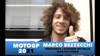 MOTOGP - Marco Bezzecchi - Raul I Remy nie mają słabych stron