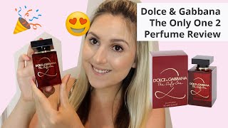 Dolce & Gabbana The Only One 2 Perfume Review