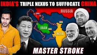 Russia & Iran Join Hands With India to Suffocate China | INSTC Strategy