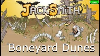 Jacksmith Level 17 - Reaching Boneyard Dunes