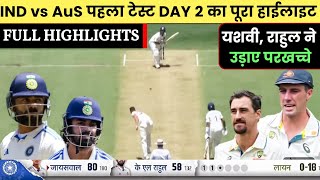 India vs Australia 1st Test Match Day 2 Full Highlights | Ind vs Aus Day 2 Full Highlights 2024