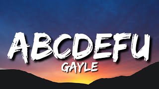 GAYLE - ​abcdefu (Lyrics)