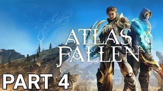 Atlas Fallen: Reign Of Sand Gameplay Walkthrough / No Commentary- Part 4