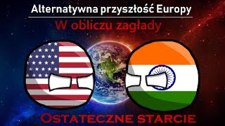 Alternatywna Przyszłość Europy - w obliczu zagłady [#12] FINAŁ - Ostateczne starcie