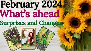 What is coming for you? February 2024 Blessings, Surprises and Changes - Tarot card Reading