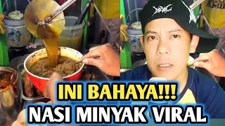 berita viral hari ini - nasi minyak viral