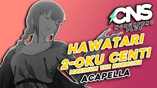 CNS Acapella // Chainsaw Man ED3 - (En Español) - Prueba Membresías!@ChemyNoSurfea y @LaLuki