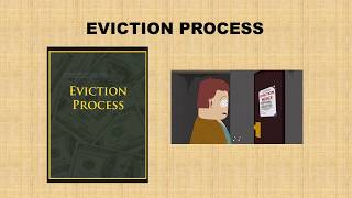 LEARN THE EVICTION PROCESS