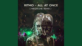 All at Once (Megatone Remix)