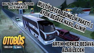 BEDAVA 1 AYLIK MULTIPLAYER  ABONELİK PAKETİ ALMA BUS SİMULATOR ULTİMATE