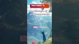 THE STRENGTH OF A VIRTUOUS WOMAN HEALIN VERSES, BIBLE VERSES