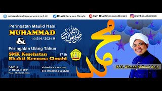 Peringatan Maulid Nabi Muhammad SAW 1443 H & Milad SMK Kes Bhakti Kencana Cimahi