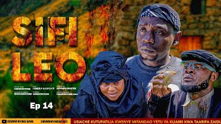 SIFI LEO - EPISODE 14 | CHUMVINYINGI