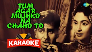 Tum Agar Mujhko Na Chaho To - Karaoke with Lyrics | Mukesh | Raushan