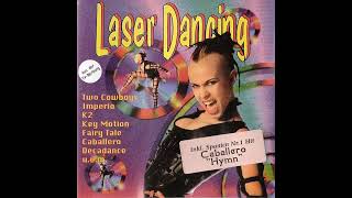 Laser Dancing