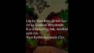 Läŋku Yecu, kony de wëikuo( Let's pray to Jesus our savior)