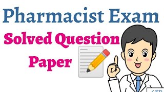 Pharmacist Exam 2019 Solved Questions Paper