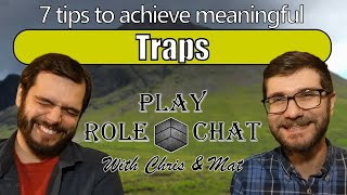 HOW TO GAME MASTER: TRAPS for your DnD or Tabletop RPG