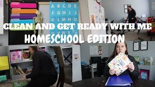 PREPARING FOR A NEW SCHOOL WEEK//HOMESCHOOL CLEAN AND GRWM