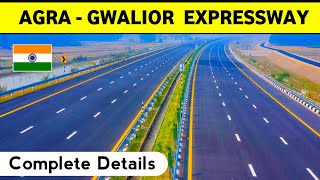 Agra Gwalior Expressway | आगरा ग्वालियर एक्सप्रेसवे | Agra Gwalior New Expressway Route Map