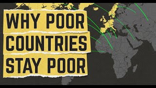 Why poor countries stay poor: Chapter#3-Any way out?