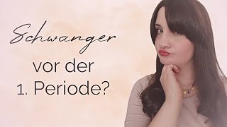 Kann man vor der ersten Periode schon schwanger werden? I Zyklusgeflüster