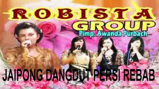 JAIPONG DANGDUT TAYUBAN ROBISTA GROUP PERSI REBAB