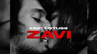 King Lotuss - Zavi (Official Music Video)