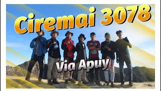 PENDAKIAN GUNUNG CIREMAI PART 2 || VIA APUY MAJALENGKA