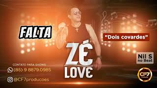 Zé Love -Dois Covardes Nil S no beat