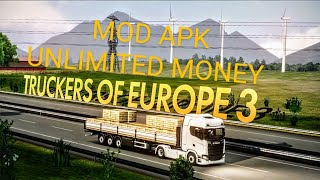 Truckers of Europe Mod Apk -Unlimited Money