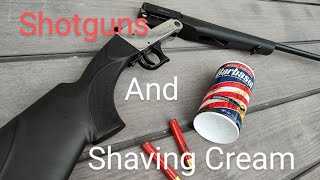 Shotguns and Shaving Cream