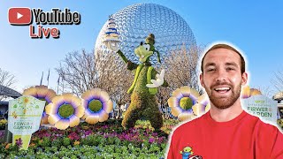 🔴 EPCOT FLOWER AND GARDEN FESTIVAL LIVE STREAM | EATING AROUND WORLD SHOWCASE | CELEBRATING 2K SUBS!