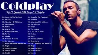 Coldplay Greatest Hits Full Album 2024 -   Coldplay Best Songs Playlist 2024