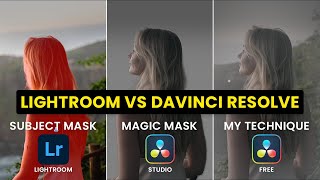 AI Masking in DaVinci Resolve VS Lightroom