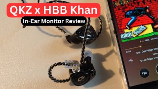 QKZ x HBB Khan In-Ear Monitor Review: Can $39.99 IEMs Deliver High-Quality Sound?