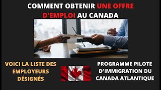 IMMIGRER CANADA ? PROGRAMME PILOTE D'IMMIGRATION DU CANADA ATLANTIQUE:LISTE DES EMPLOYEURS DÉSIGNÉS