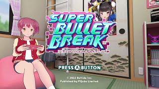 Super Bullet Break - 26 Minutes of Gameplay (Nintendo Switch)