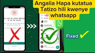 Jinsi ya Kutatua Tatizo la 'Unofficial WhatsApp' kwenye Akaunti Yako | Solved