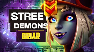 STREET DEMONS Briar Tested and Rated! - LOL