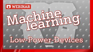 Machine Learning on Low-Power-Devices